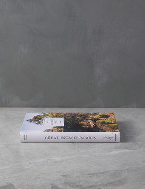 Great Escapes Africa - The Hotel Book by Angelika Taschen, Christiane Reiter, and Shelley-Maree Cassidy